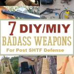 7 DIY/MIY Badass Weapons