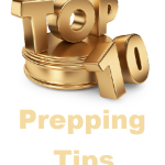Top Ten Preparedness Tips