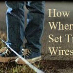 How and Where To Set Early Warning Trip Wires