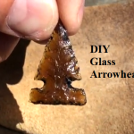 DIY Glass Arrowheads