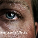 No Sweat Survival Hacks
