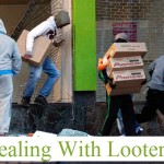 Dealing With Looters