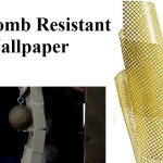 Bomb Resistant Wallpaper