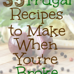 Frugal Recipes For Hard Times