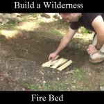 Build a Wilderness Fire Bed