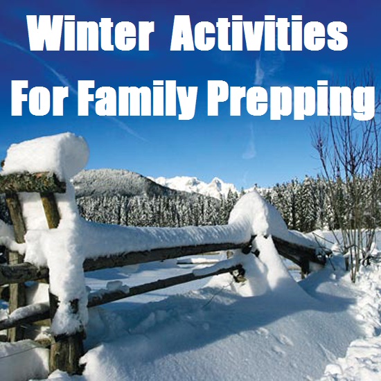  Winter Activities for Family Prepping 