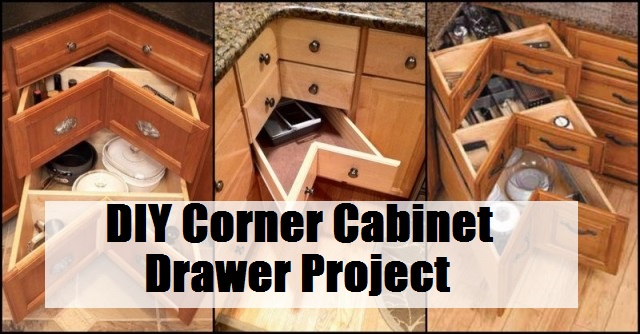  DIY Corner Cabinet Drawers Project