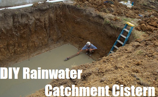  DIY Rainwater Catchment Cistern