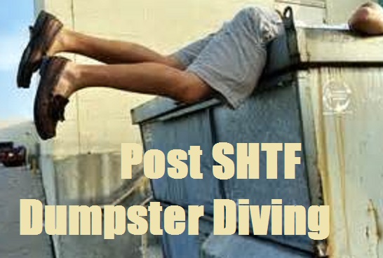  Post SHTF Dumpster Diving