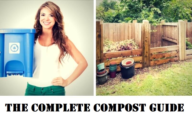 The Complete Compost Guide