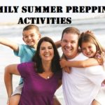 Family Summer Prepping Activities