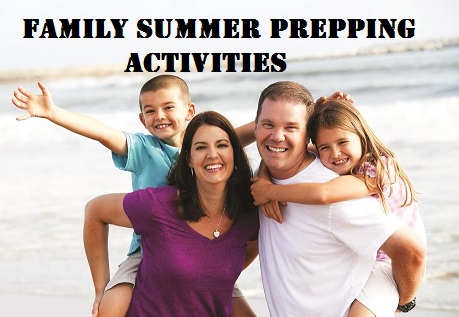  Family Summer Prepping Activities 