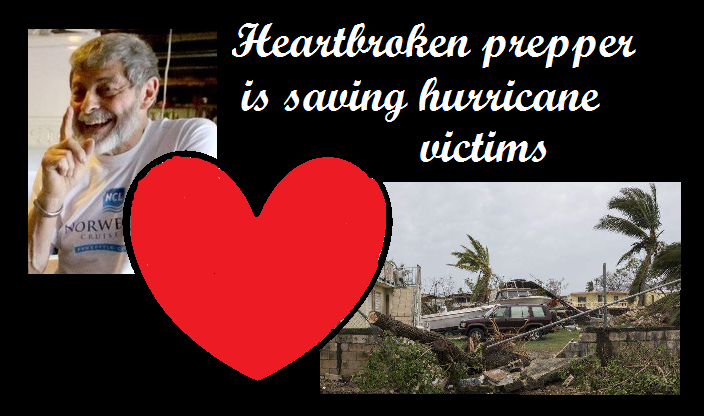  Heartbroken Prepper is Saving Hurricane Victims